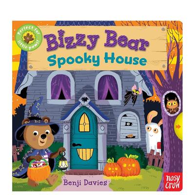 【预售】【忙碌的小熊】可怕的小屋【Bizzy Bear】Spooky House英文儿童绘本IP系列Benji Davies精装Nosy Crow US进口原版书97807