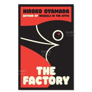 14岁以上The Granta 芥川龙之介奖得主小山田浩子 Bond Caroline Factory 书精装 外版 工厂英文文学小说进口原版 预售