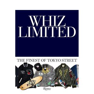 【现货】【Rizzoli】Whiz Limited 东京殿堂级街头原宿潮牌 下野宏明Whiz Limited 英文时尚时尚设计师品牌Whiz Limited HiroakiS