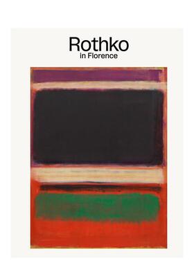 【预售】罗斯科在佛罗伦萨 Rothko in Florence 原版英文艺术画册画集