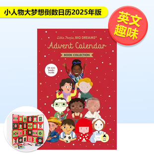【现货】小人物大梦想倒数日历2025年版Little People， BIG DREAMS英文儿童趣味Maria Isabel Sanchez Vegara精装Frances Lincoln