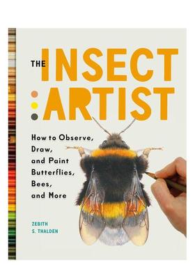 【预售】蝴蝶艺术家如何观察绘画和描绘迷人的昆虫世界Butterfly Artist How to Observe Draw and Paint the Fascinating World