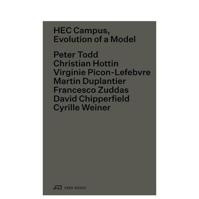 【预售】巴黎高等商学院校园典范的演变HEC Campus英文建筑设计Martin Duplantier精装Park Books进口原版书9783038600992