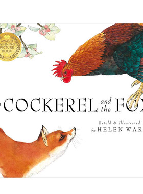 【预售】小公鸡和狐狸英文儿童绘本虚构类进口原版外版书平装The Cockerel And The FoxHelen WardTemplar Publishing