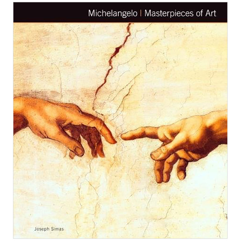 【预售】米开朗基罗英文外国美术15至18世纪进口原版外版书精装3岁-6岁【Masterpieces of Art】MichelangeloJoseph SimasFlame T