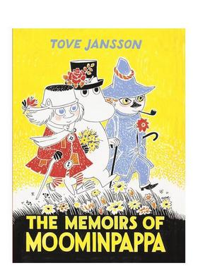 【现货】姆明爸爸的回忆录英文儿童章节书进口原版图书【Moomins Collectors' Editions】The Memoirs Of Moominpappa精装Tove J