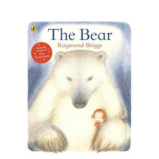 Bear英文儿童绘本虚构类Briggs平装 Puffin Books 9岁进口原版 大熊The 书9780141374079 预售