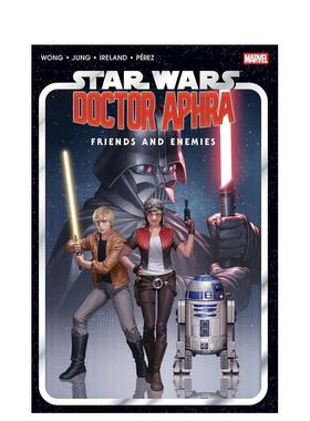 【预售】【Marvel】星球大战阿芙拉博士 —— 朋友与敌人 合集版尹钟根封面Star Wars: Doctor Aphra - Friends英文漫画图书Jungg