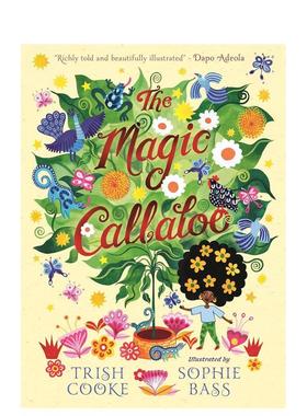 【预售】神奇的长发姑娘英文儿童绘本虚构类进口原版书精装The Magic Callaloo Trish Cooke Walker Books UK