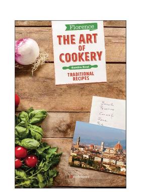【预售】佛罗伦萨烹饪艺术传统食谱Florence The Art of Cookery英文餐饮Sandra Rosi平装进口原版书Mandragora9788874612581