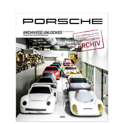 【预售】保时捷解锁档案 来自祖文豪森的 100 件珍品Porsche Archive英文生活运动Jan-Henrik Muche精装Heel-Verlag GMBH进口原版