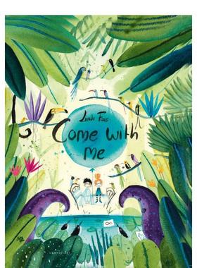 【现货】跟我来Come with Me英文儿童绘本插画师Linde Faas精装Lemniscaat6-9岁进口原版书9781788070355