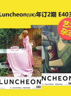 【订阅】 Luncheon 视觉文艺杂志 英国英文原版 年订2期 E403