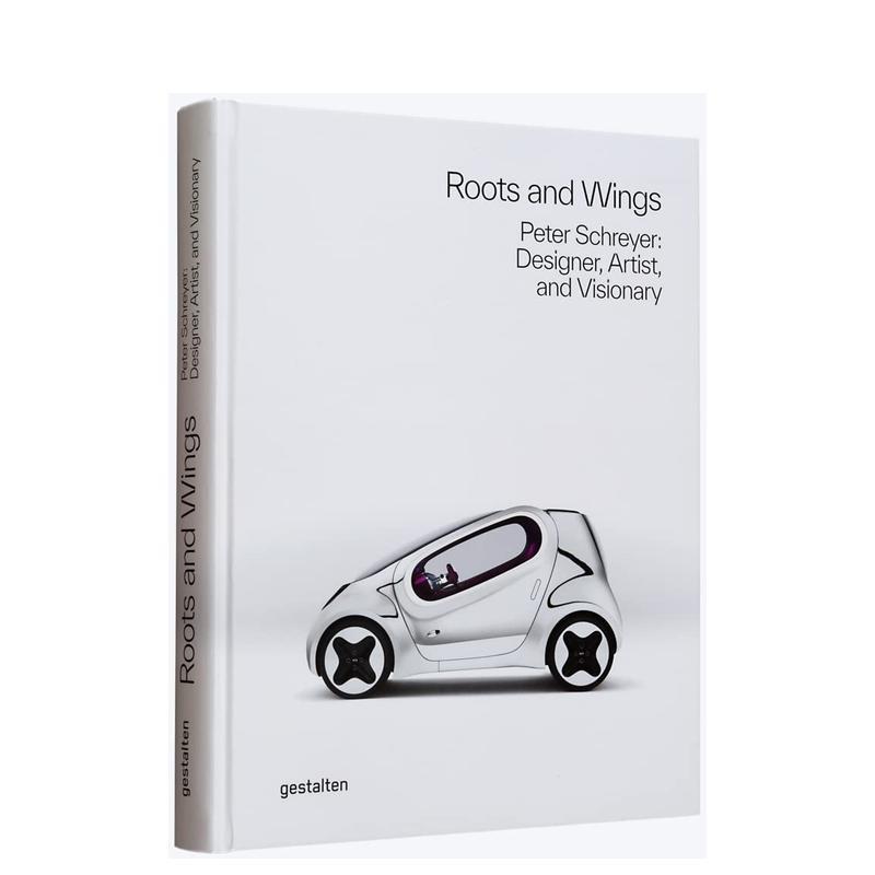 【预售】根与翼 彼得希瑞尔 设计师艺术家和幻想家Roots and Wings 英文工业产品设计Gestalten精装进口原版书9783967040333