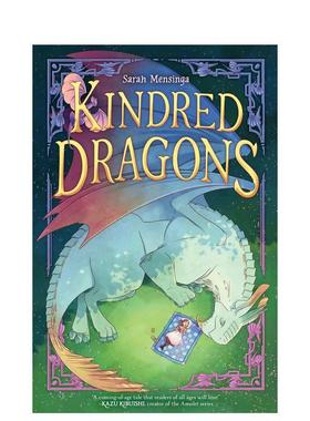 【预售】同族龙族 1Kindred Dragons (Book 1英文儿童绘本虚构类Sarah Mensinga平装Abrams Appleseed进口原版书9781419771156