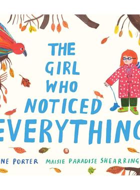 【现货】女孩观察到了一切The Girl Who Noticed Everything英文儿童绘本自我认知情绪管理Jane Porter 精装Walker Books UK3-6岁