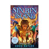 星期日泰晤士报书作者Doug Naylo全新冒险之旅Sin Island英文儿童故事Doug Bin 罪恶岛 Naylor平装 预售 9岁David Fickli