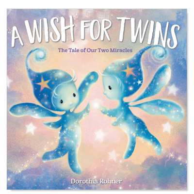 【现货】双胞胎的愿望英文儿童绘本虚构类进口原版书精装A Wish For Twins Dorothia Rohner著Doubleday出版