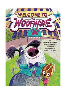 【预售】【汪汪旅馆】#1 欢迎光临汪汪旅馆【The Woofmore】Welcome to the Woofmore英文儿童桥梁书Donna Gephart平装6-9岁Amule