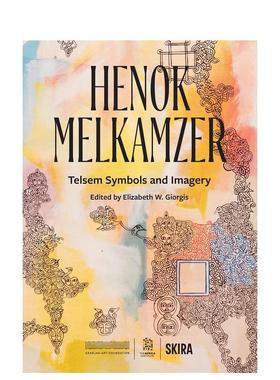 【现货】Henok Melkamzer Telsem 象征与意象Henok Melkamzer Telsem Symbols And Imagery英文艺术家艺术工作室精装Elizabeth W