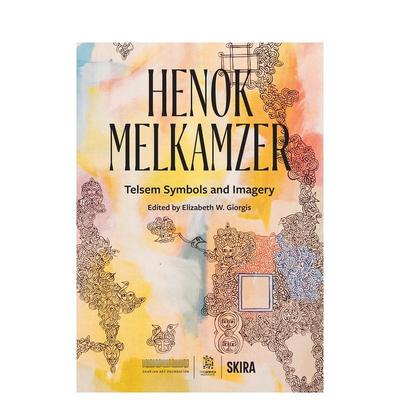 【现货】Henok Melkamzer Telsem 象征与意象Henok Melkamzer Telsem Symbols And Imagery英文艺术家艺术工作室精装Elizabeth W