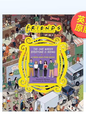 【预售】老友记寻找深受喜爱的角色 官方授权互动书英文影视Friends: The One Where Everyone Is Hiding进口原版书 Michelle Mor