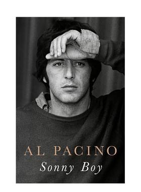 【预售】Sonny Boy阿尔帕西诺自传英文文学传记Sonny Boy : A Memoir进口原版书Al Pacino精装Penguin Books