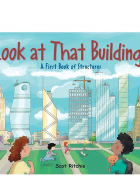 【预售】看看那座建筑物Look at That Building英文儿童趣味3-6岁精装进口原版书Scot Ritchie Kids Can Press