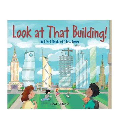 【预售】看看那座建筑物Look at That Building英文儿童趣味3-6岁精装进口原版书Scot Ritchie Kids Can Press
