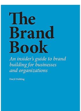 【现货】品牌之书企业和组织的品牌建设指南The Brand Book英文商业行销Daryl Fielding平装Laurence King进口原版书9781529420173