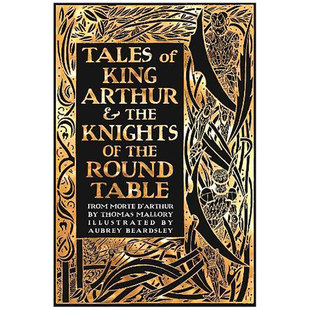 the Knights Table King 现货 亚瑟王与圆桌骑士 书籍Tales Arthur Round 进口原版 故事英文文学小说精装 The 外版