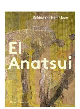 【现货】现代委托非洲艺术大师艾尔安纳祖红月背后Hyundai Commission英文博物馆展览私人收藏画册Osei BonsuTate Publishing平装