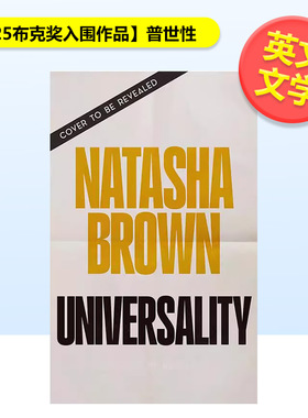 【预售】【2025布克奖入围作品】普世性Universality英文小说Natasha Brown平装Faber & Faber进口原版书9780571389025