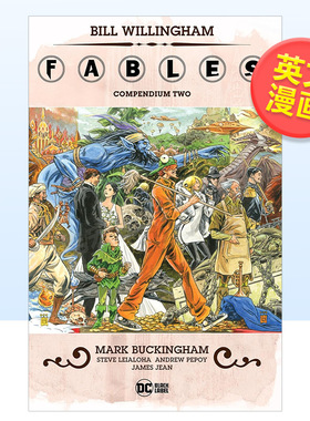 【现货】【DC Comics】寓言纲要卷2英文漫画进口原版书Fables Compendium Two Willingham  Bill