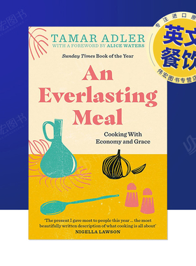 【预售】永恒的一餐英文餐饮进口原版外版书平装14岁以上An Everlasting Meal Tamar Adler Swift Press
