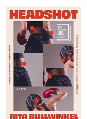 【现货】【2024布克奖长名单】爆头Headshot英文文学小说Rita Bullwinkel平装Daunt Books进口原版书9781914198724