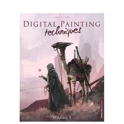 【现货】数字绘画技术卷8Digital Painting Techniques: Volume 8英文艺术技法与入门赏析3dtotal Publishing简装3dtotal Publish