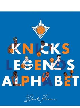 【预售】尼克斯传奇字母表Knicks Legends Alphabet英文运动Beck Feiner精装进口原版书Alphabet Legends9780 5851441