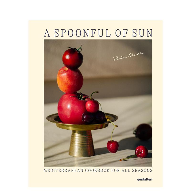 【预售】一匙阳光:四季皆宜的地中海食谱(2026年新版) A Spoonful of Sun: Mediterranean Cookbook 英文进口原版餐饮生活美食