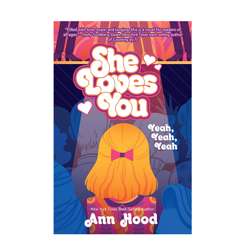 【现货】She Loves You她爱你 Ann Hood 英文原版儿童故事阅读进口图书书籍