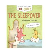 Books978179 现货 Ruzzier进口原版 狐狸与小鸡过夜派对及其他故事Fox 6岁Sergio Chronicle Chick英文儿童绘本IP系列3 书平装