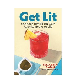 Lab 487168 微醺书单当经典 书97819 进口原版 Books精装 SaganMedia Lit英文餐饮Elizabeth 文学遇见特调鸡尾酒Get 预售