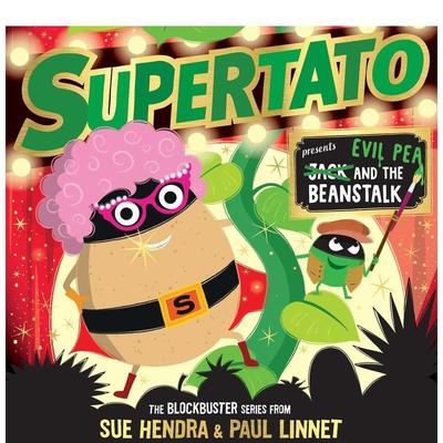 【预售】超级畅销书系列今年圣诞节的瞩目礼物Supertato Presents Jack and the Beanstalk  a show-stopping gift this Christm