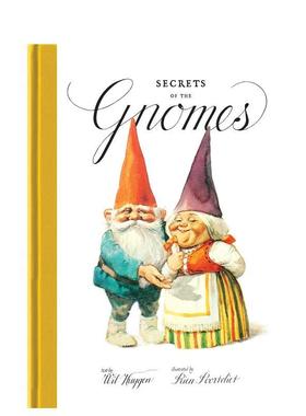 【预售】地精的秘密Secrets of the Gnomes英文社会科学Rien Poortvliet精装Cernunnos进口原版书9781419784637