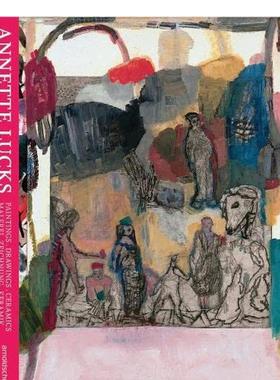 【现货】安妮特拉克斯 突变Annette Lucks英文艺术家艺术工作室Ellen Maurer Zilioli精装Arnoldsche Art Publishers进口原版书97