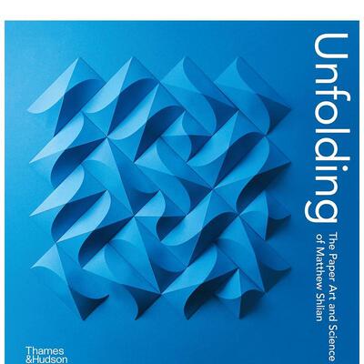 【现货】展开马修史利安的纸艺与科学Unfolding: The Paper Art and Science 英文艺术家艺术工作室Matthew Shlian精装Thames 进口