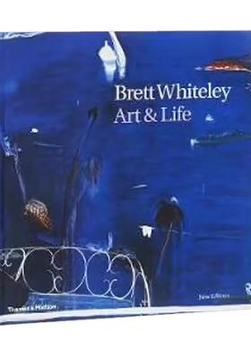 【现货】布雷特怀特利  艺术与生活Brett Whiteley - Art & Life英文艺术艺术总论历史理论评论Barry Pearce平装Thames & Hudson进