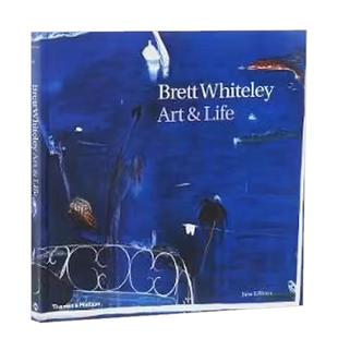 Hudson进 布雷特怀特利 Thames Pearce平装 Life英文艺术艺术总论历史理论评论Barry Art Whiteley 艺术与生活Brett 现货