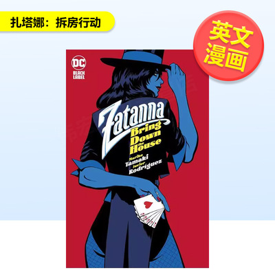 【预售】【DC Comics】扎塔娜拆房行动英文漫画进口原版图书精装Zatanna: Bring Down The HouseMariko TamakiDC Comics