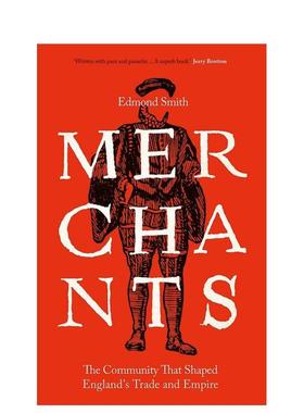 【预售】商人Merchants英文社会科学Edmond Smith精装Yale University Press进口原版书9780300257953